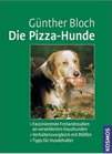 Die Pizza-Hunde